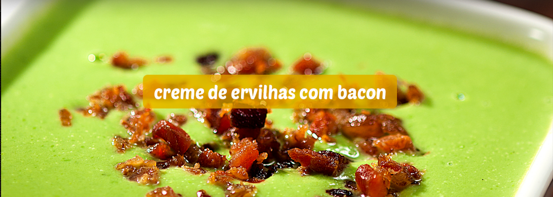 1600x800px Creme de Ervilha com Bacon