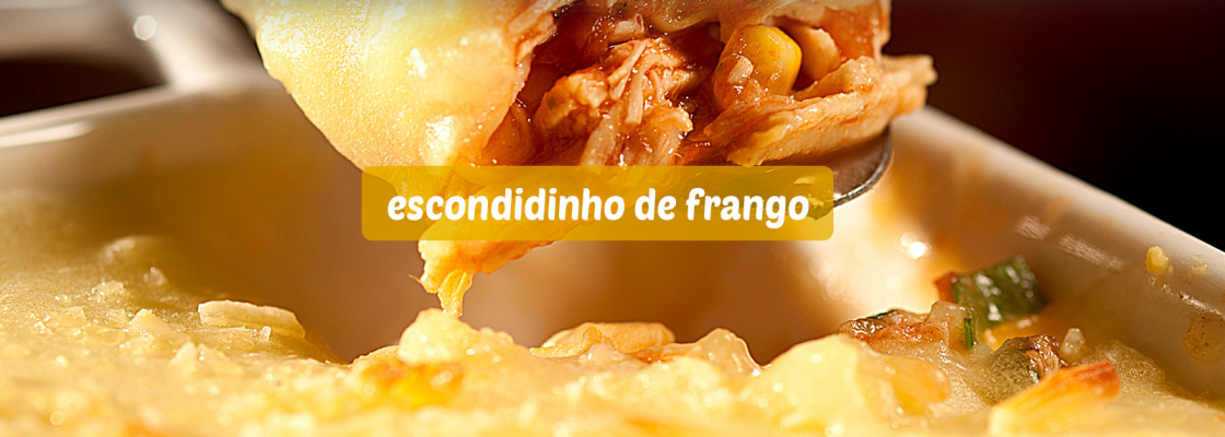 1600x800px-Escondidinho de Frango